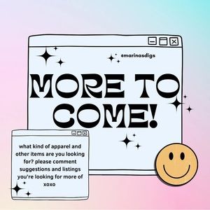 More Items Coming Soon! <<Suggestion Box>>